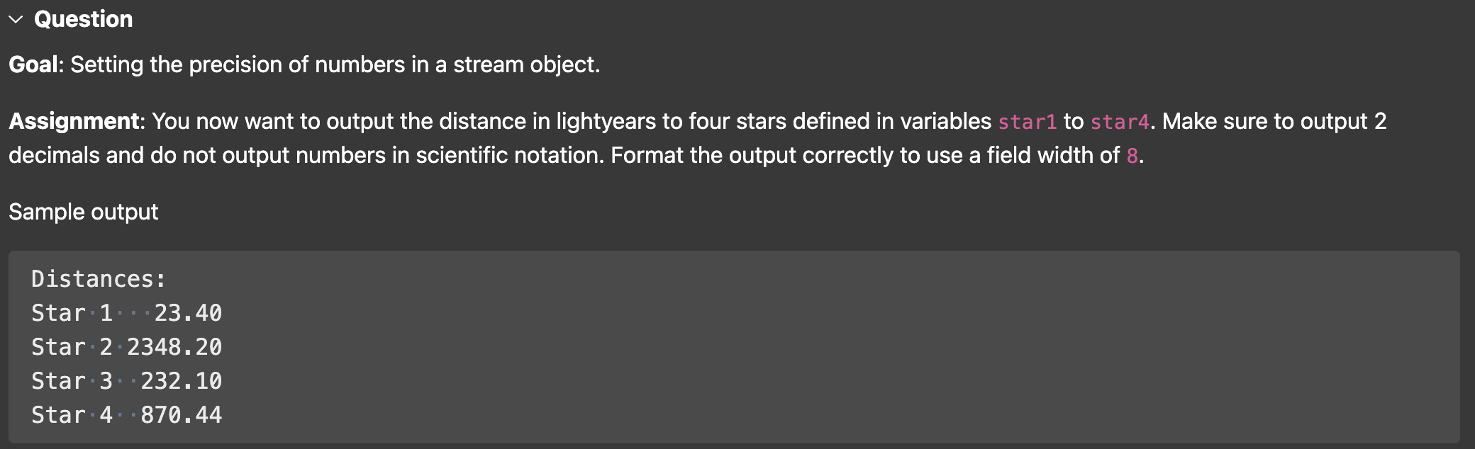 Sample output Distances: Star 1 * 2 3 , 4 0 Star
