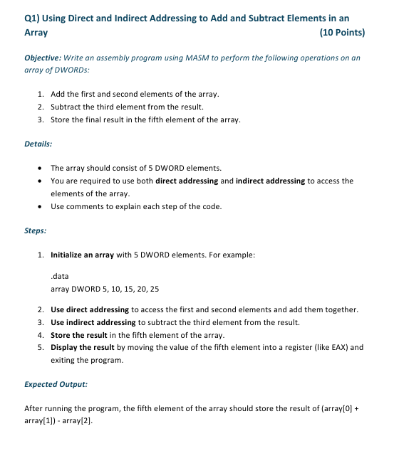 Q 1 ) Using Direct and Indirect Addressing to Add