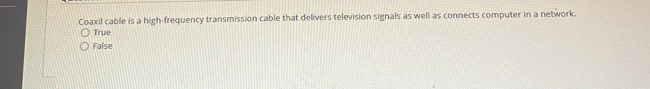 Coaxil cable is a high - frequency transmission