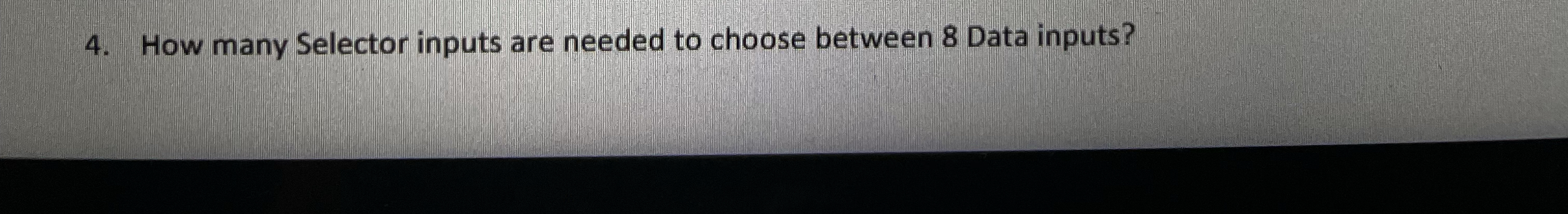 How many Selector inputs are needed to choose