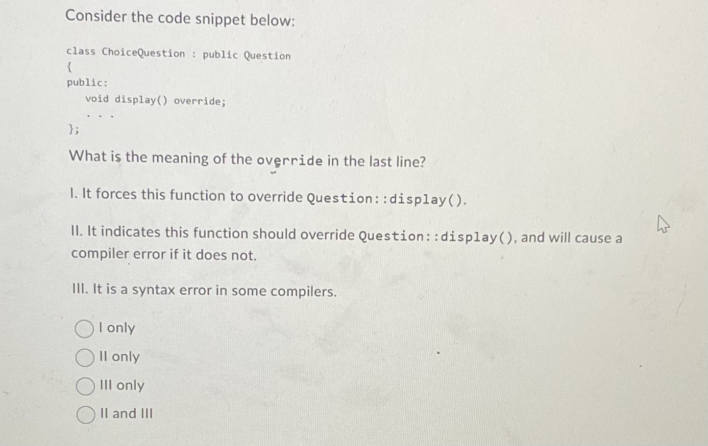 Consider the code snippet below: ` ` ` class