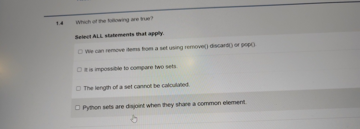 1 . 4 Which of the following are true? Select ALL