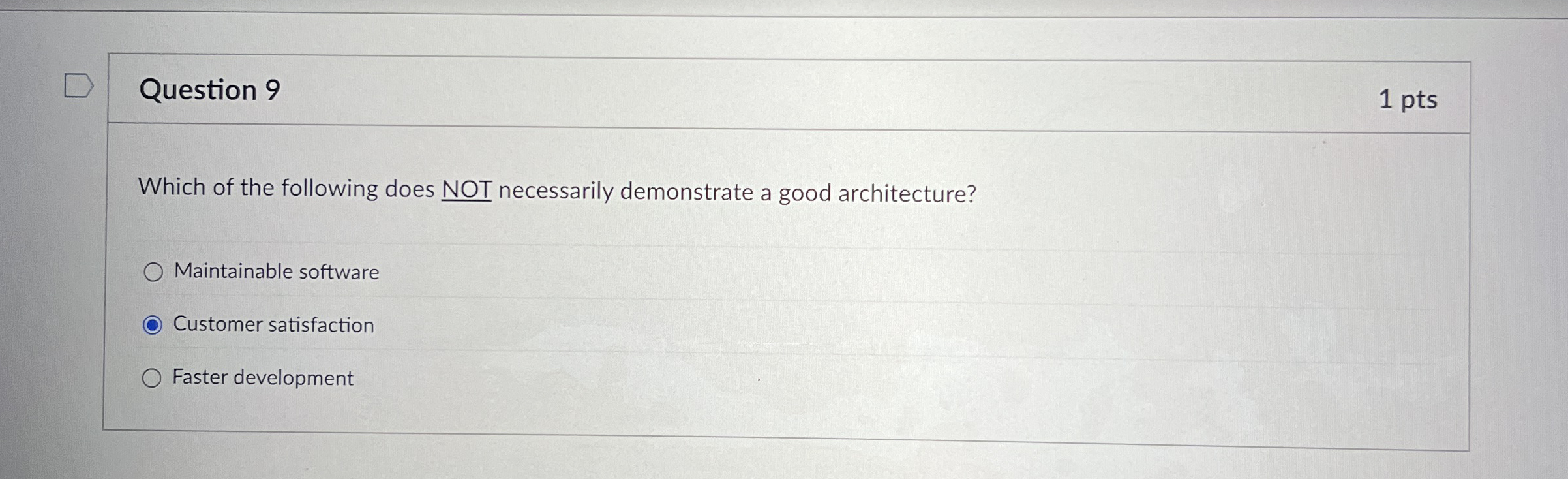 Question 9 Which of the following does NOT