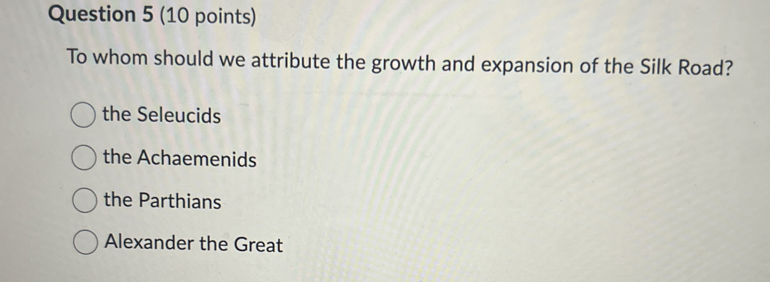 Question 5 ( 1 0 points ) To whom should we