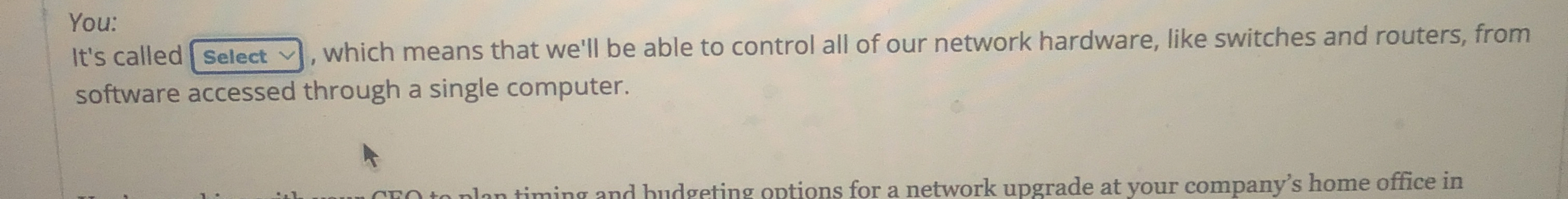 You: It's called , which means that we'll be able