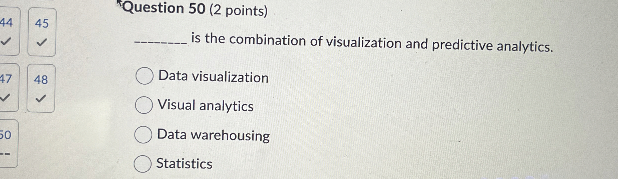 "Question 5 0 ( 2 points ) is the combination of