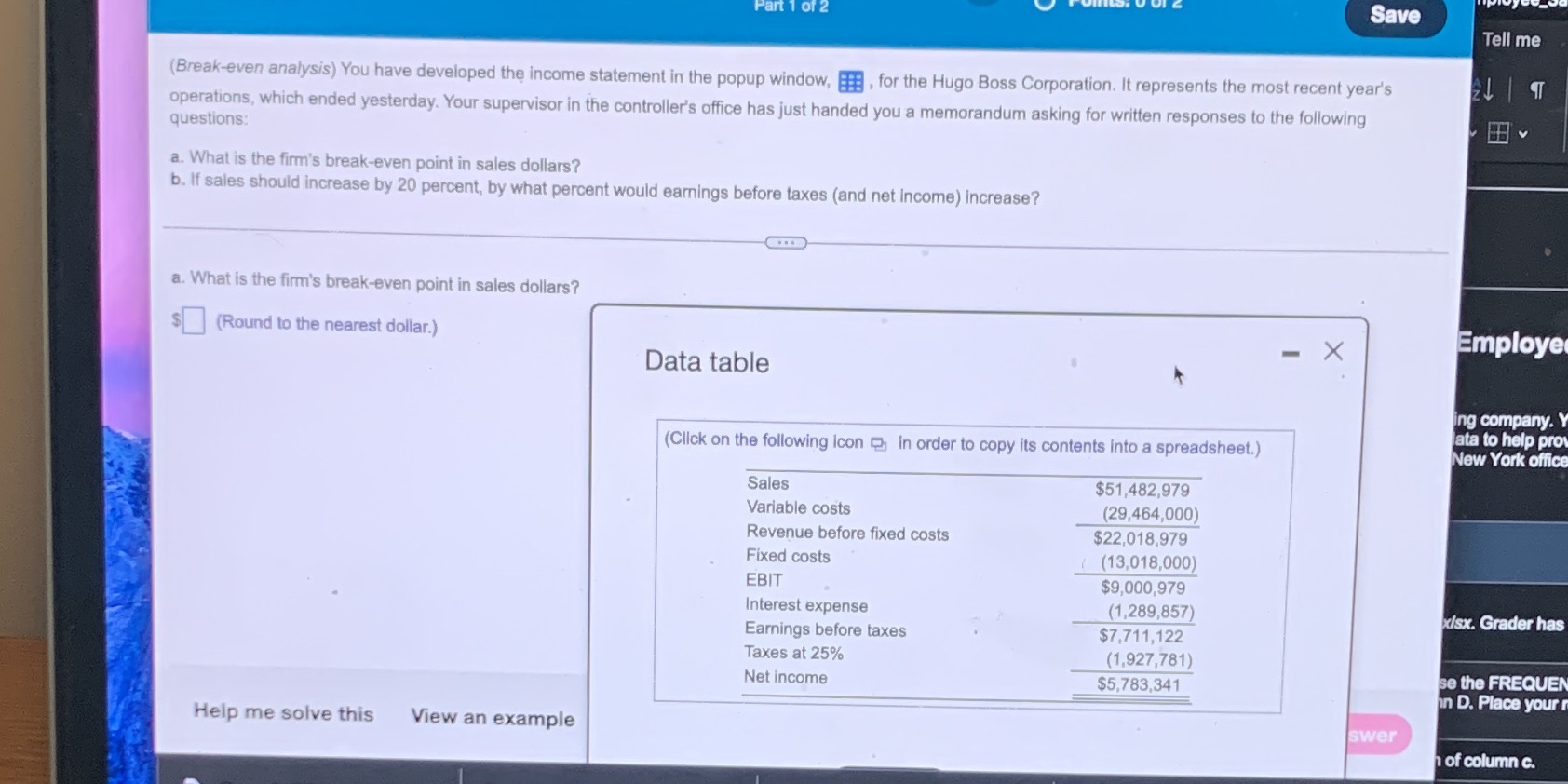 Please answer a & b Save Tell me (Break-even