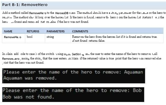 Part B-1: RemoveHero Add a method called