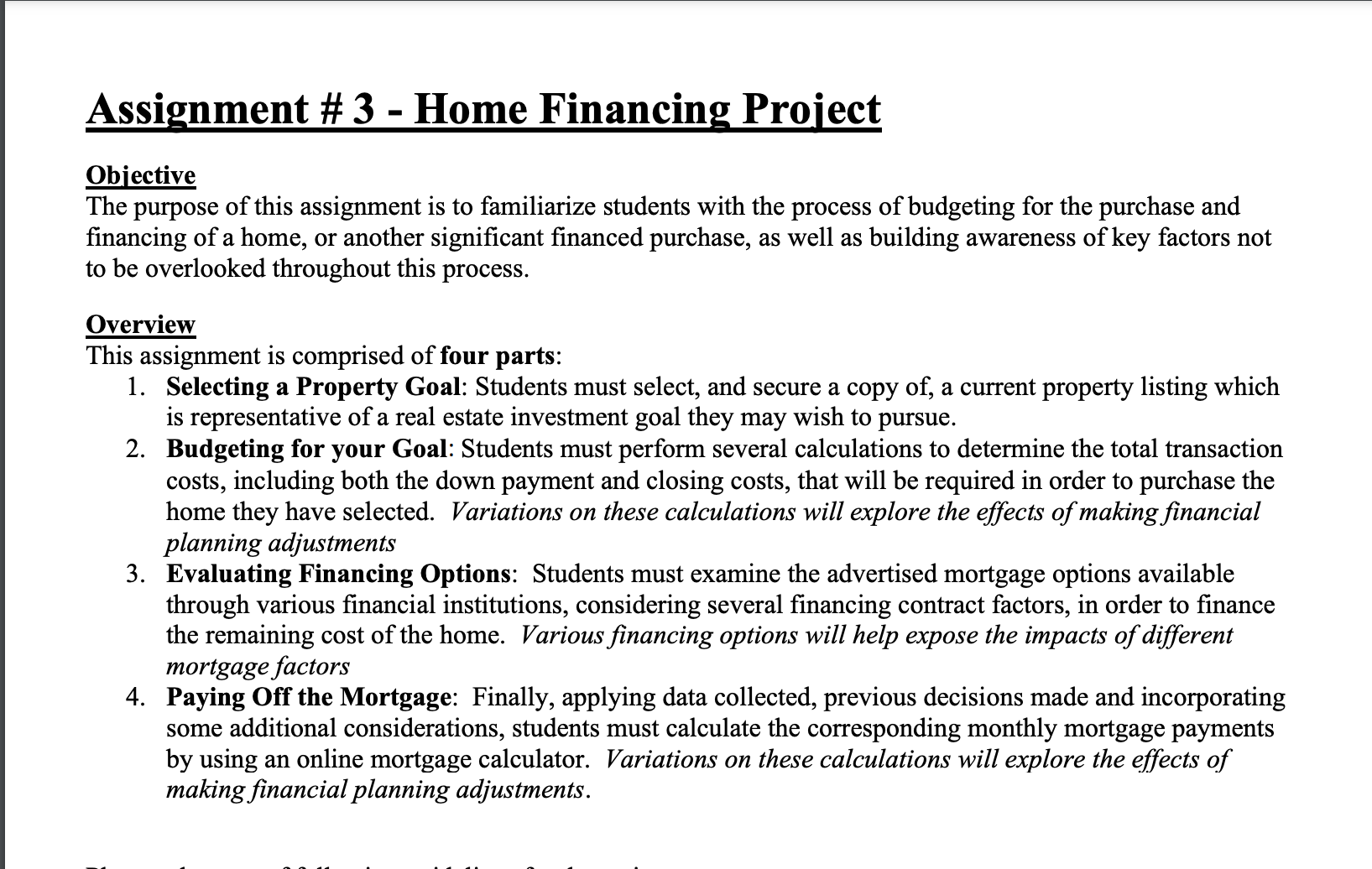 Assignment # 3 - Home Financing Project Objective
