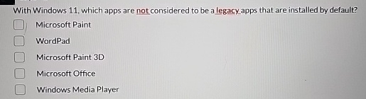 With Windows 1 1 , which apps are not considered