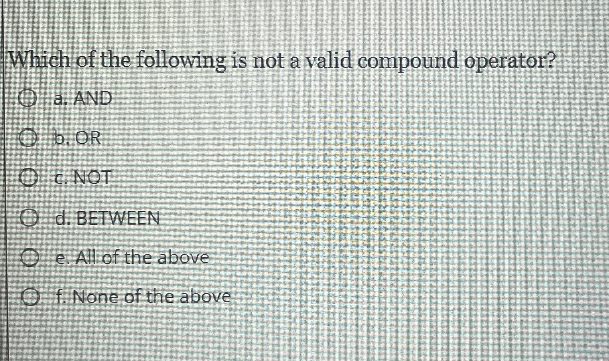 Which of the following is not a valid compound