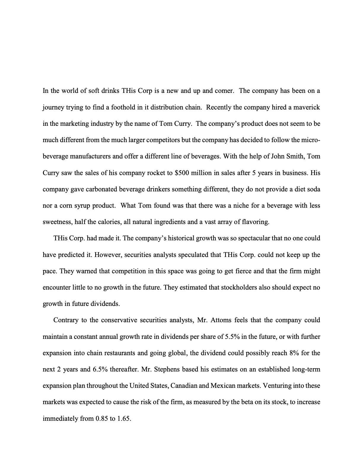 The main problem I am having trouble with is