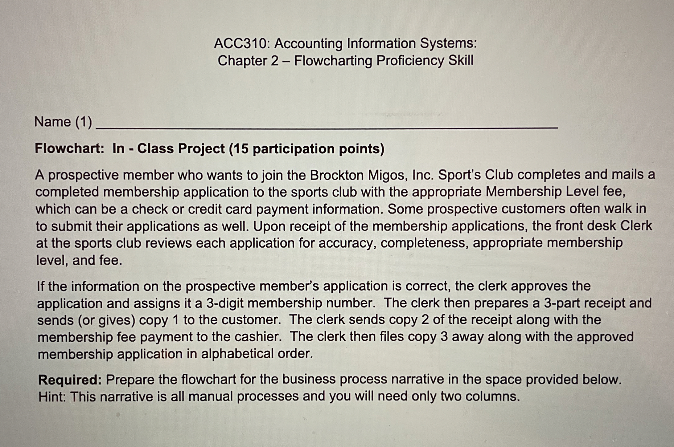 ACC 3 1 0 : Accounting Information Systems: