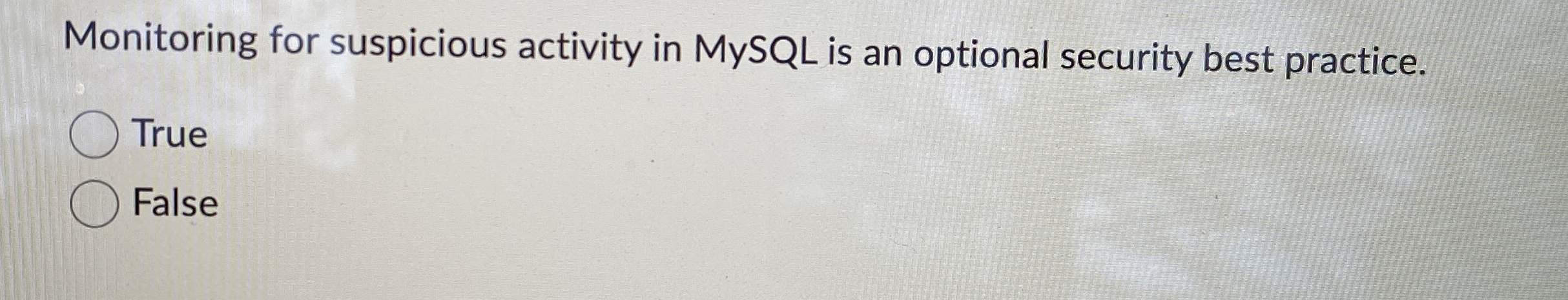 Monitoring for suspicious activity in MySQL is an