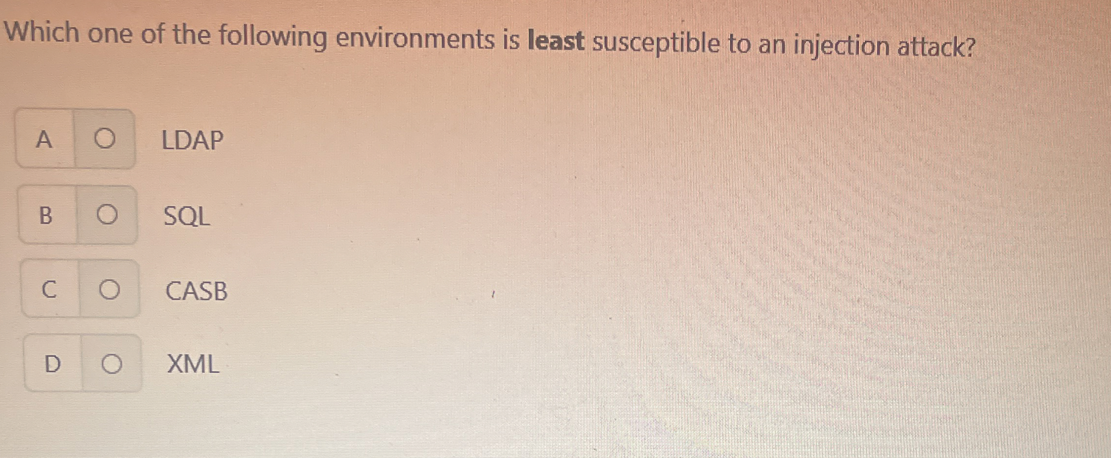 Which one of the following environments is least