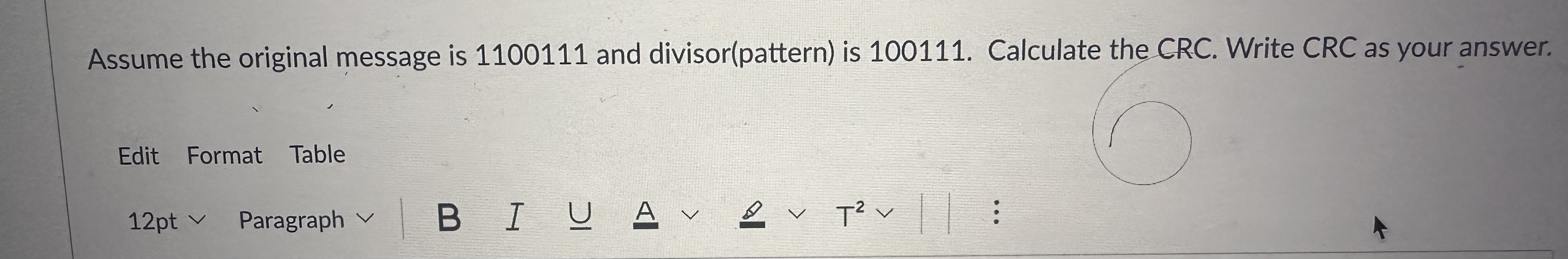 Assume the original message is 1 1 0 0 1 1 1 and