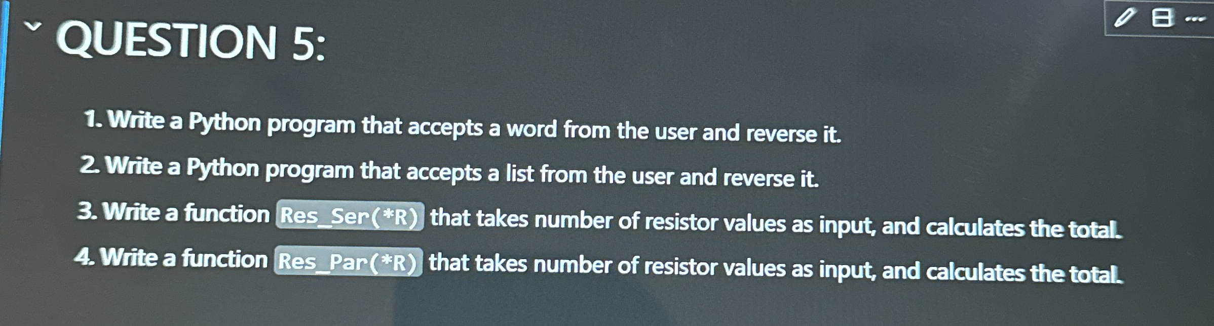 QUESTION 5 : Write a Python program that accepts