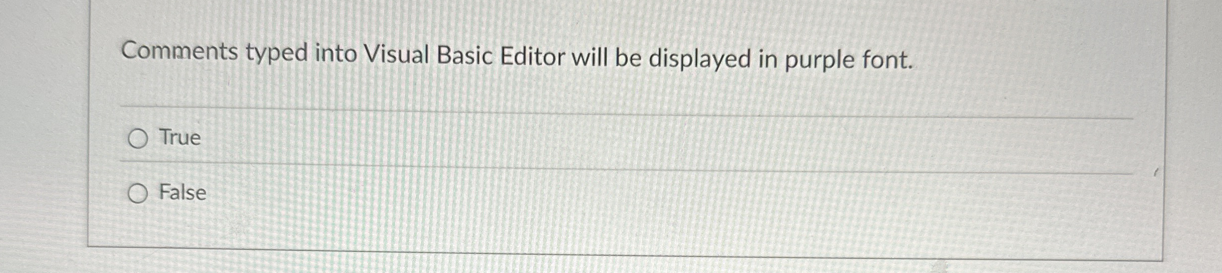 Comments typed into Visual Basic Editor will be