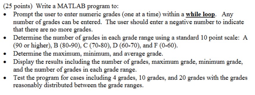 ( 2 5 points ) Write a MATLAB program to: -