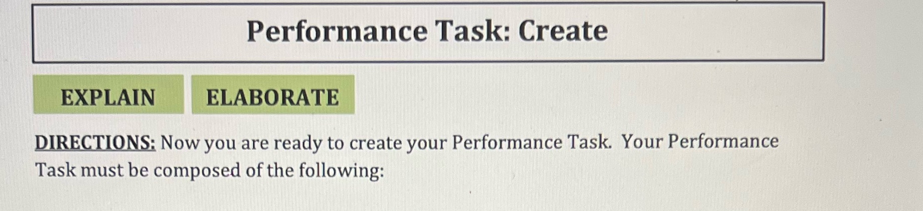 Performance Task: Create EXPLAIN ELABORATE