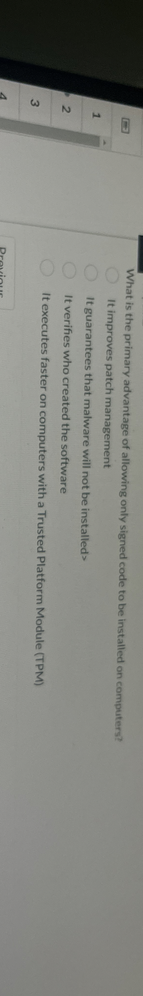 What is the primary advantage of allowing only