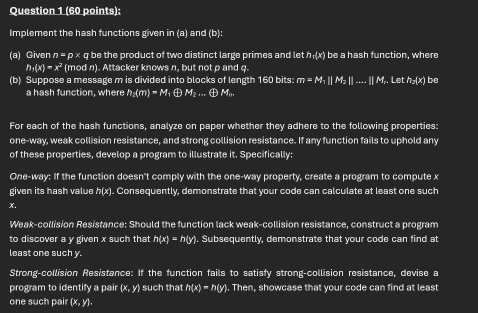 Implement the hash functions given i n ( a ) and