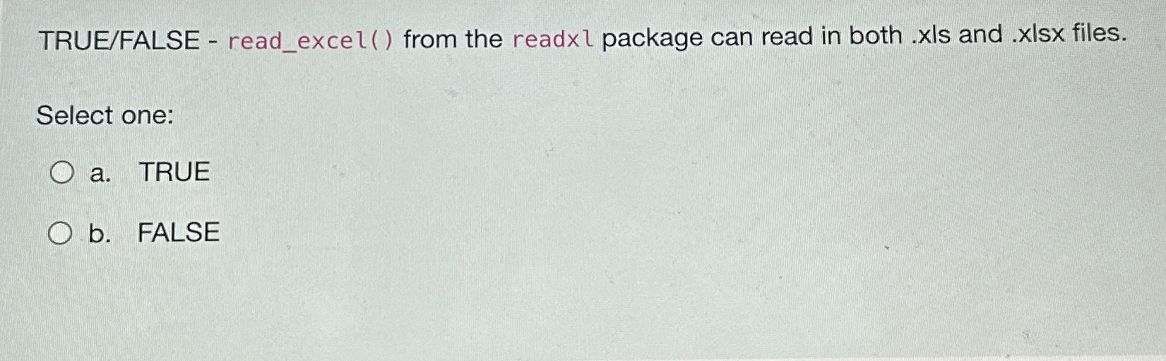 TRUE / FALSE - read _ excel ( ) from the readxl