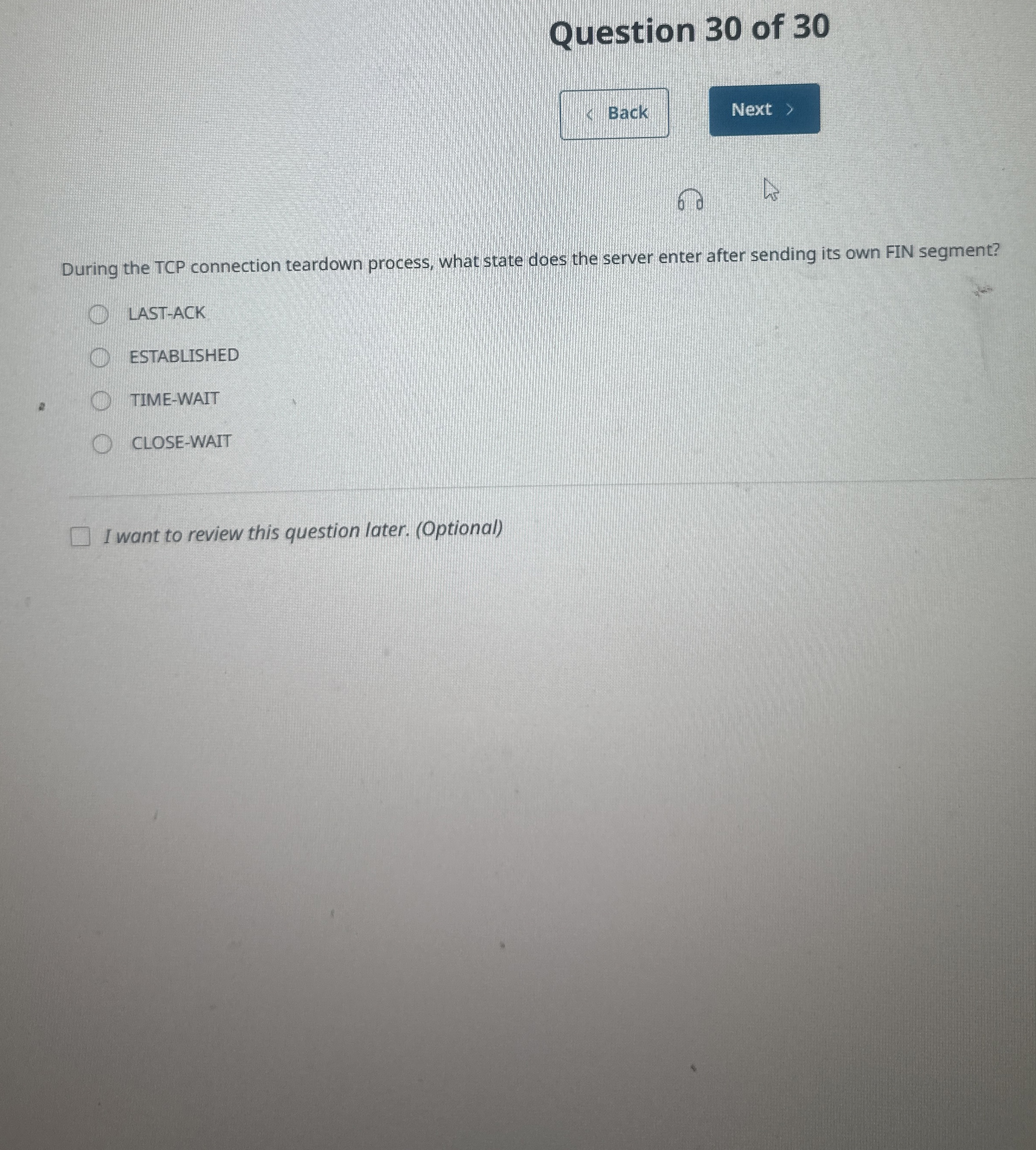 Question 3 0 of 3 0 6 During the TCP connection