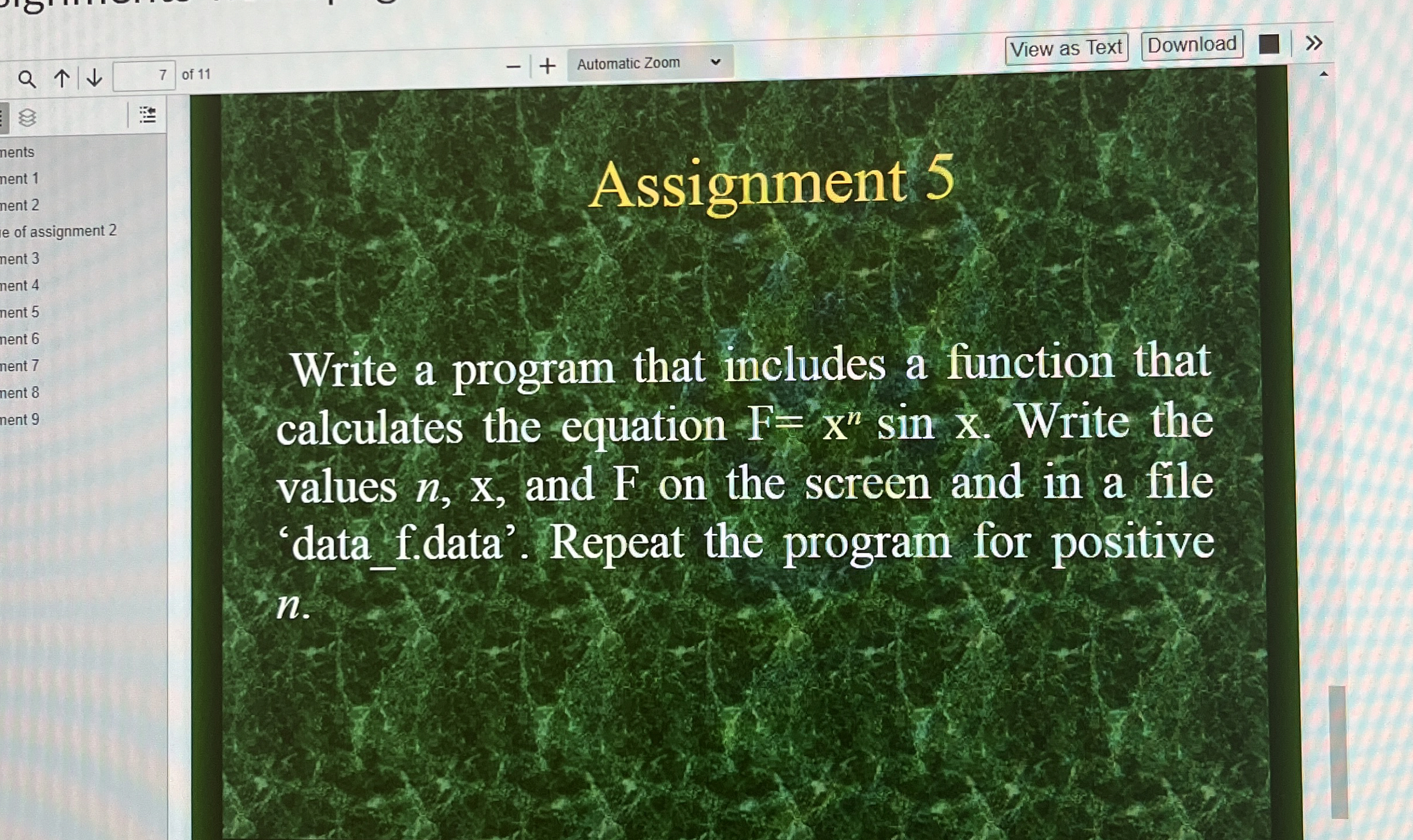Assignment 5 Write a program that includes a