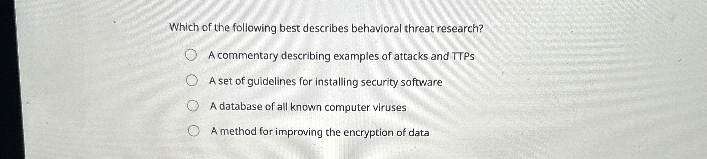 Which of the following best describes behavioral