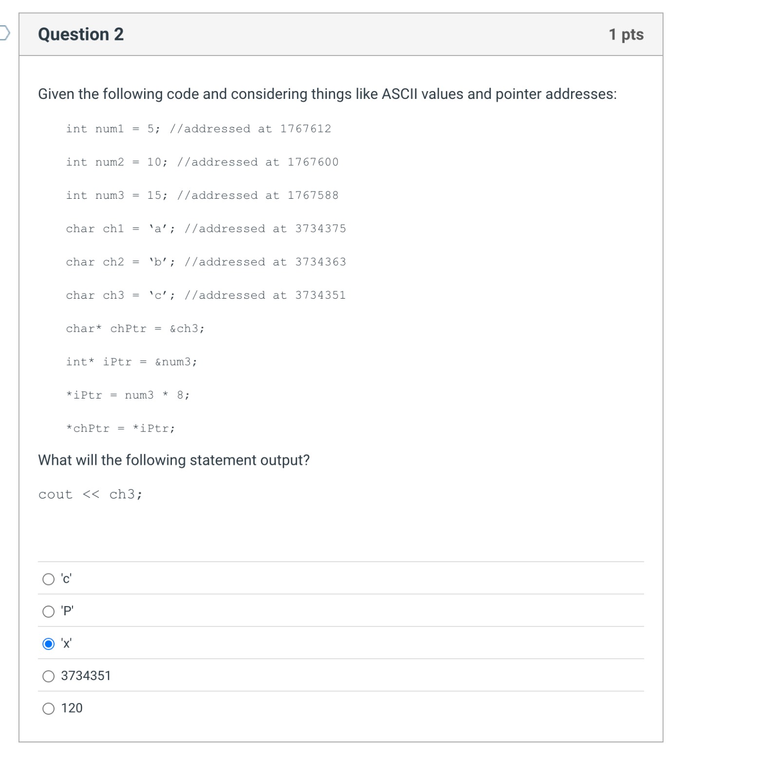 C / C + + has 2 pointer operators, which operator