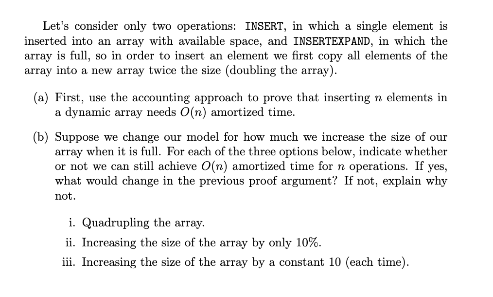 Let's consider only two operations: INSERT, in