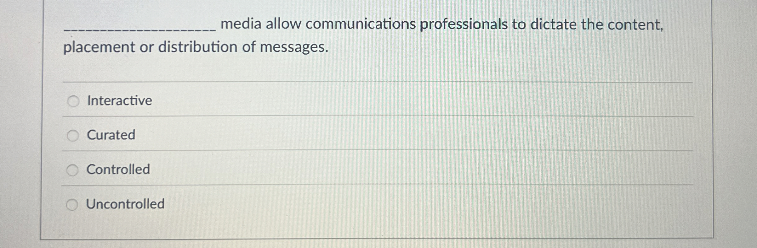 q , media allow communications professionals to