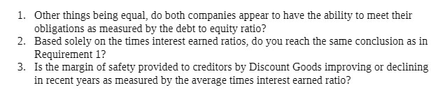 1. Other things being equal, do both companies