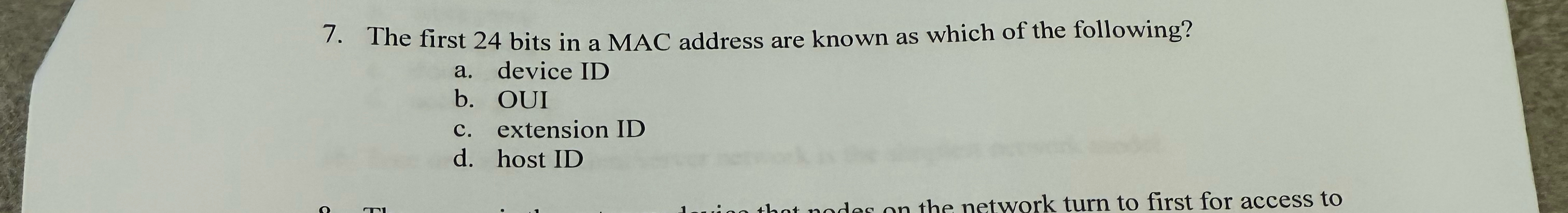The first 2 4 bits in a MAC address are known as
