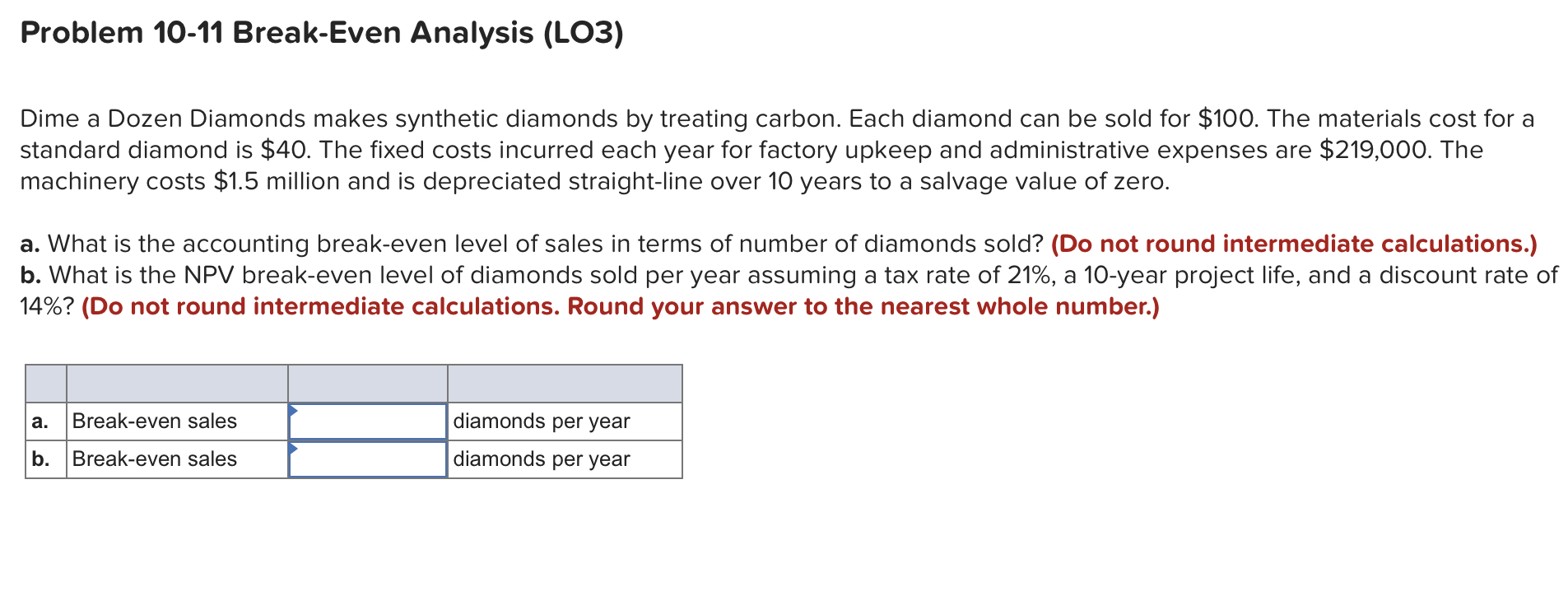 Problem 10-11 Break-Even Analysis (L03) Dime a