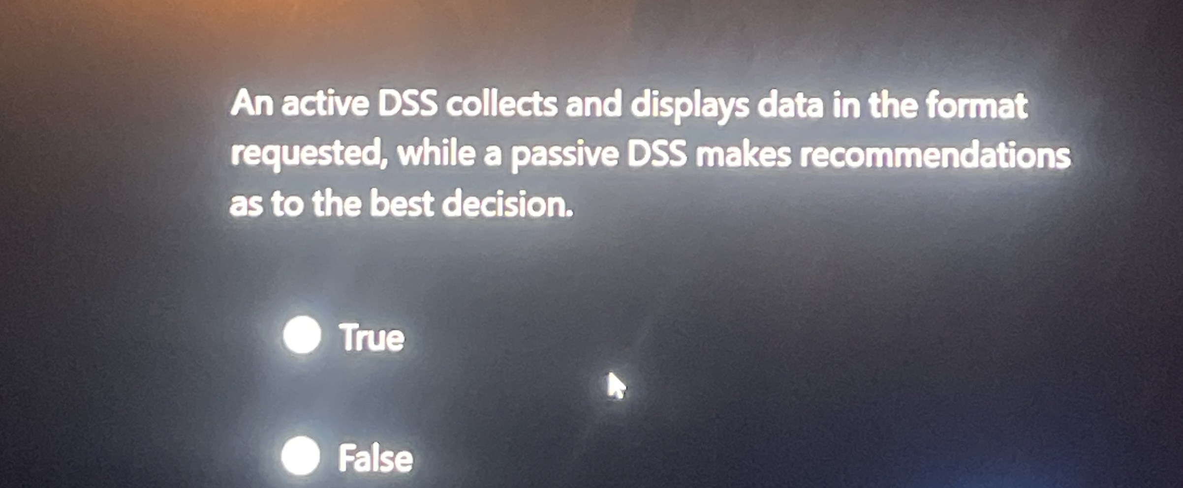 An active DSS collects and displays data in the