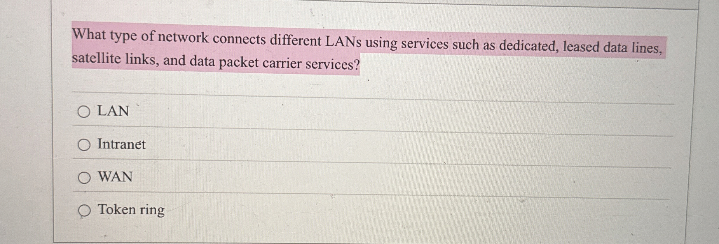 What type of network connects different LANs