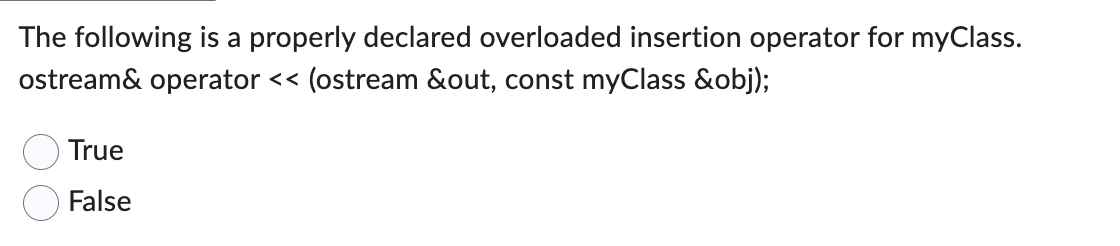 The following is a properly declared overloaded