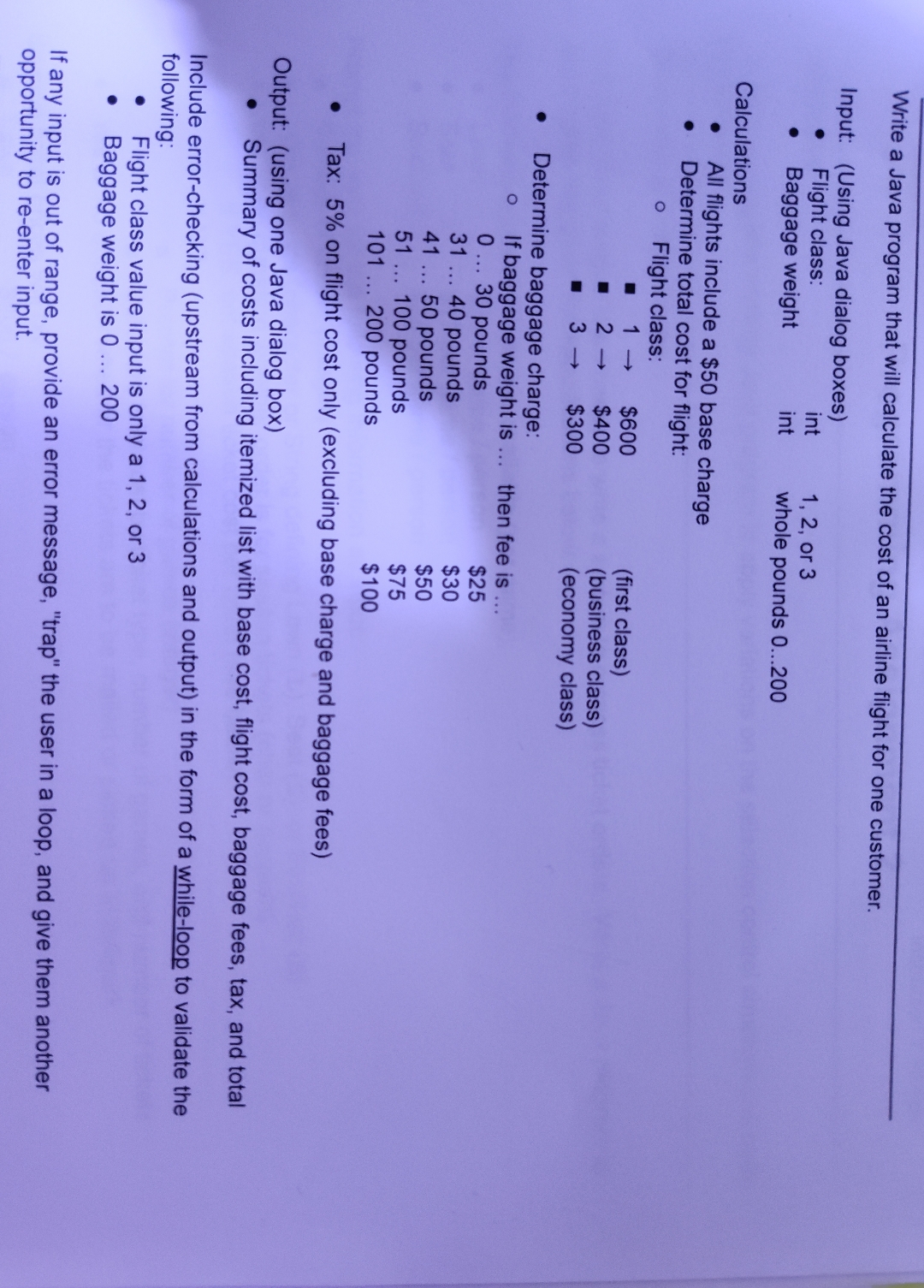 Write a Java program that will calculate the cost
