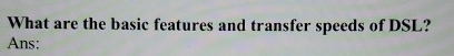 What are the basic features and transfer speeds