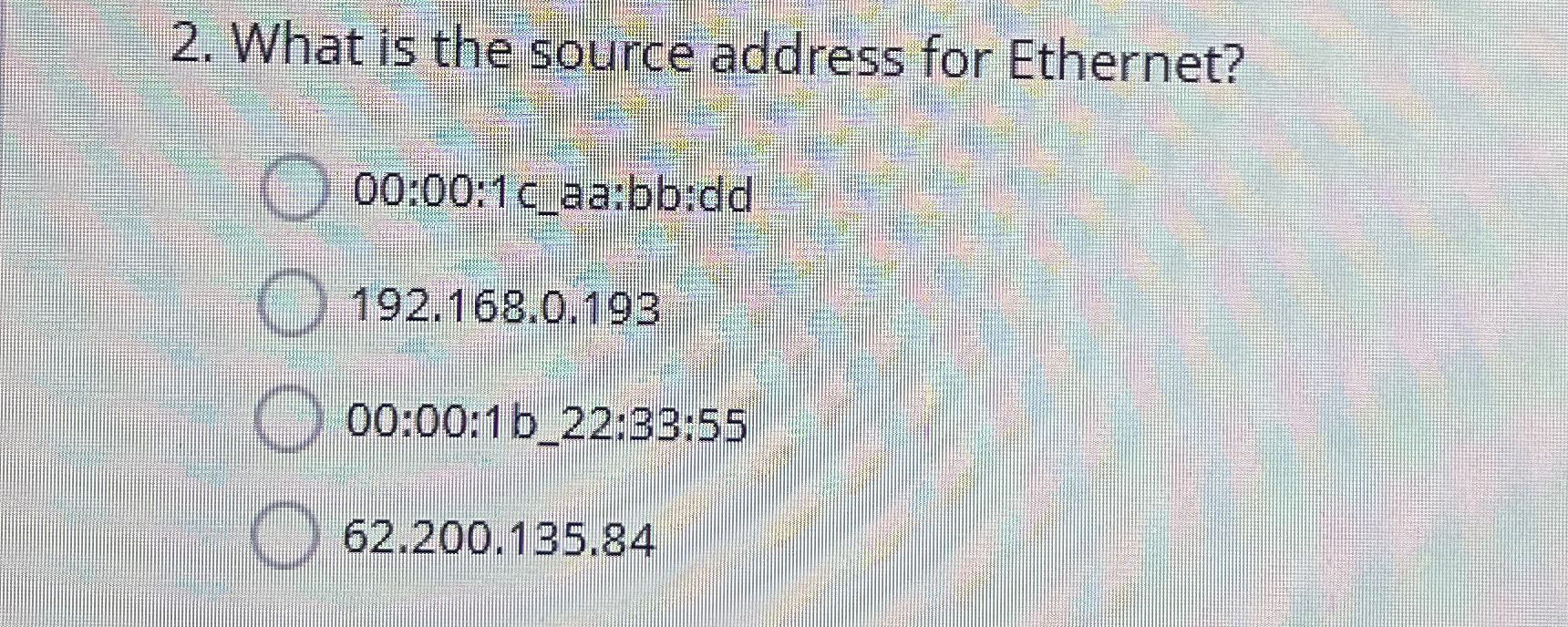 What is the source address for Ethernet? 0 0 : 0