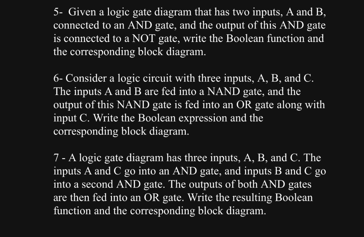 5 - Given a logic gate diagram that has two