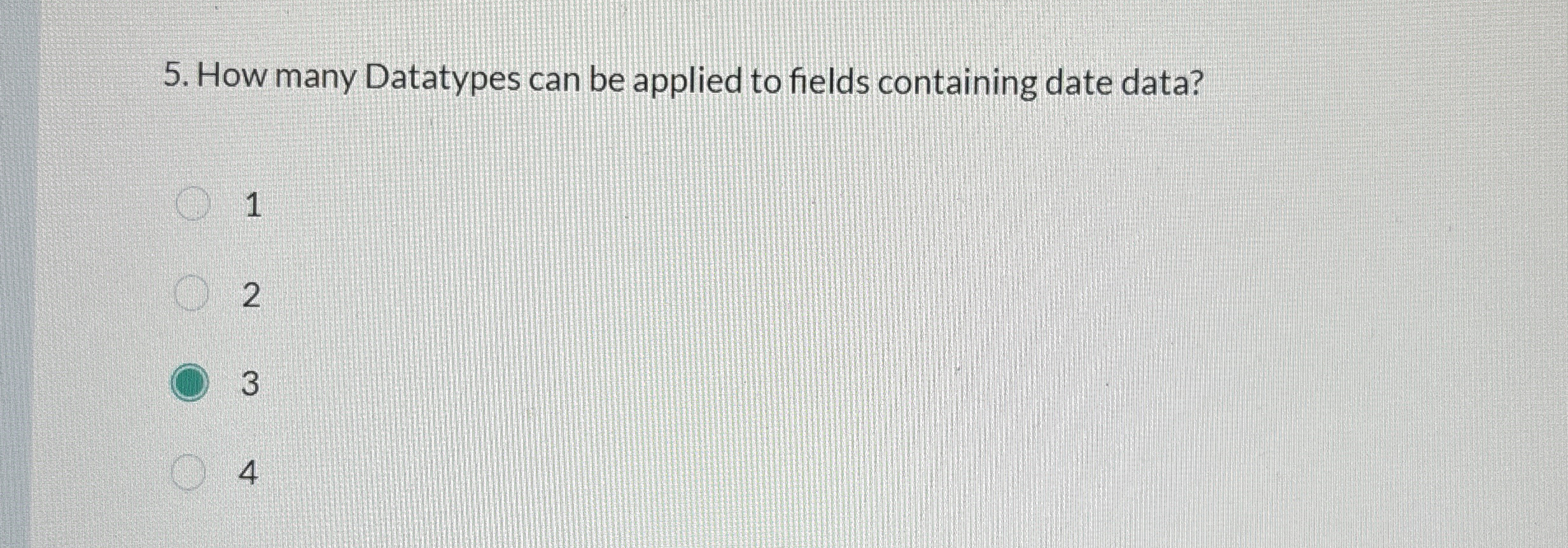 How many Datatypes can be applied to fields