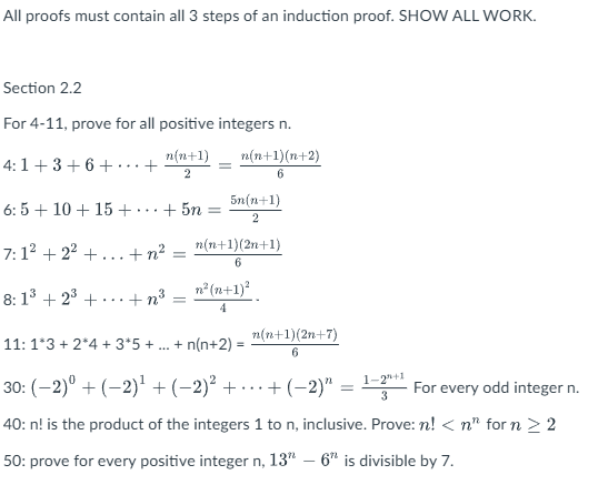 All proofs must contain all 3 steps of an