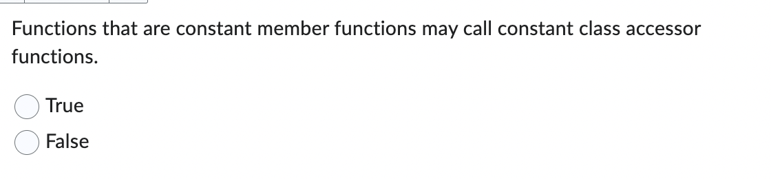 Functions that are constant member functions may