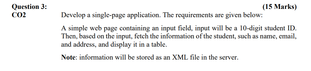 Question 3 : ( 1 5 Marks ) CO 2 Develop a single
