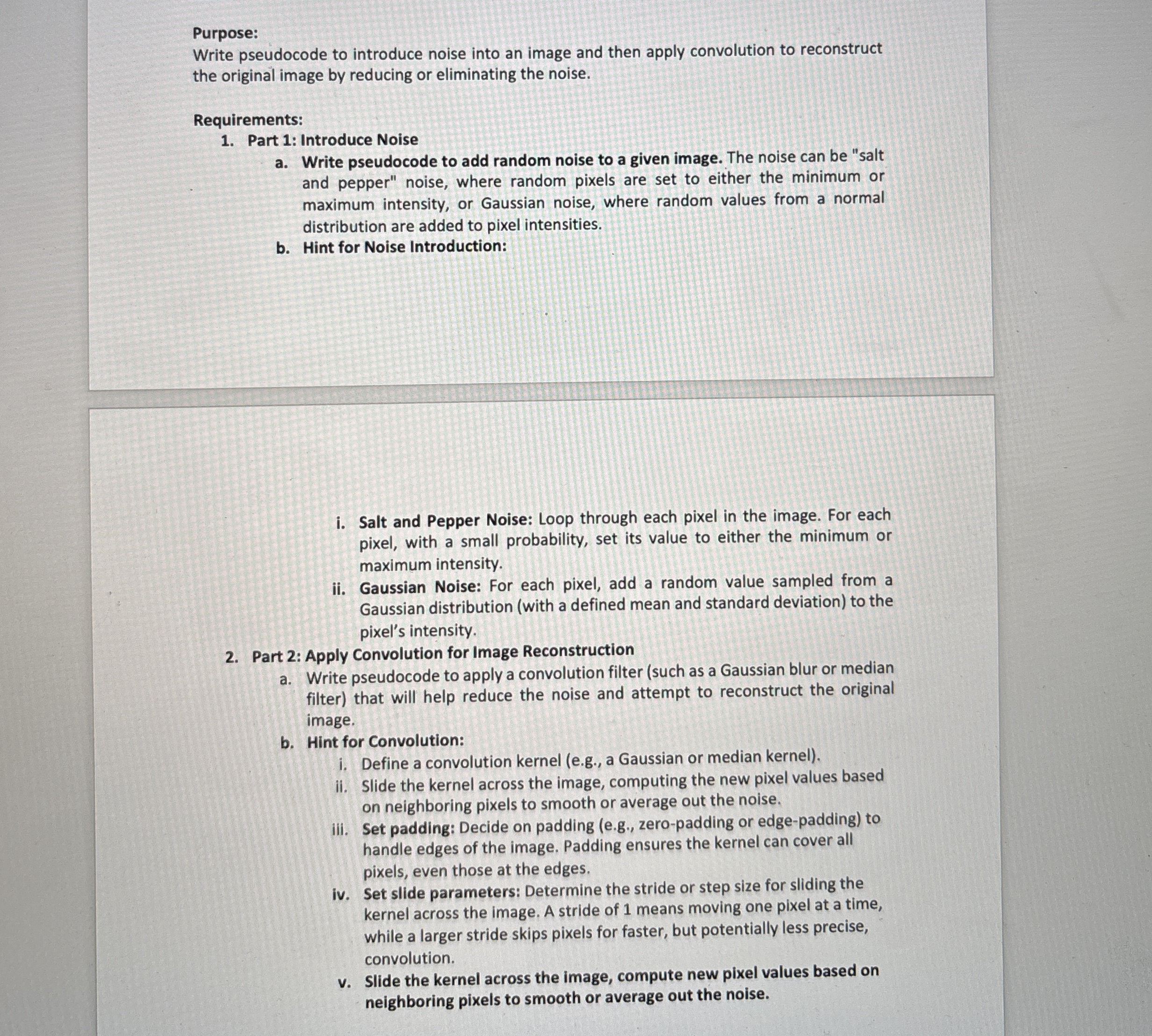 Purpose: Write pseudocode to introduce noise into