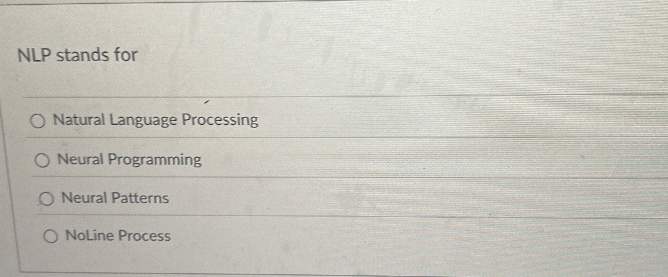 NLP stands for Natural Language Processing Neural