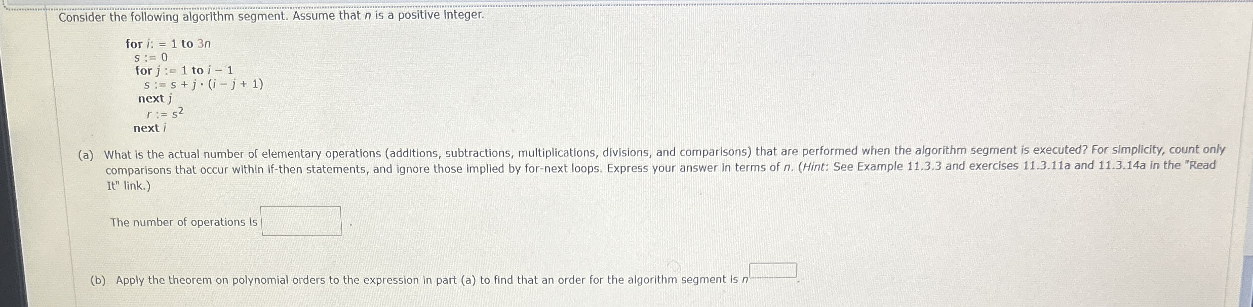 Consider the following algorithm segment. Assume